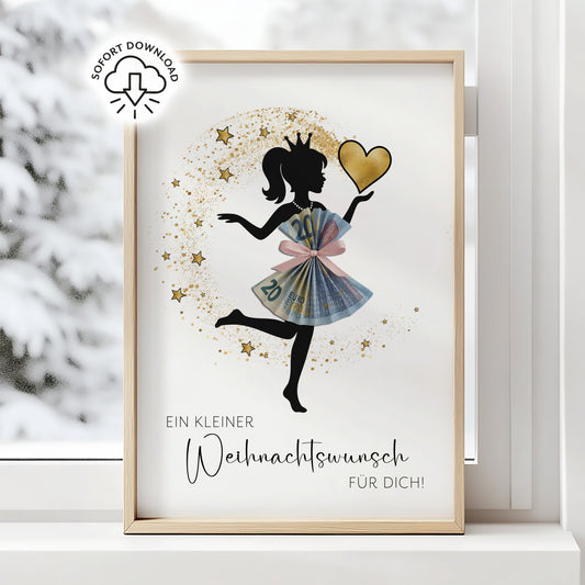 Weihnachts-Printable mit Mädchen-Silhouette, Geldschein-Kleid und Herz, Spruch „Ein kleiner Weihnachtswunsch für dich“, ideales Geldgeschenk Weihnachten