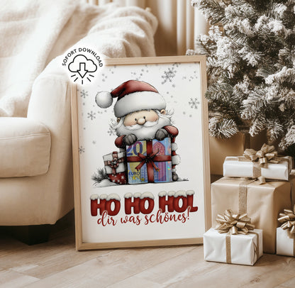 HO HO HOL dir was Schönes - Geldgeschenk Weihnachten digitaler Download